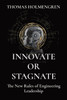 INNOVATE OR STAGNATE