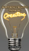 Mastering Creative Thinking
