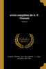 uvres complètes de A.-F. Ozanam; Volume 5