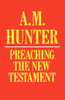 Preaching the New Testament