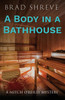 A Body in a Bathhouse