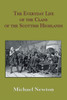 The Everyday Life of the Clans of the Scottish Highlands