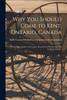 Why You Should Come to Kent, Ontario, Canada