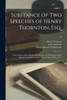 Substance of Two Speeches of Henry Thornton, Esq.