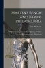 Martin's Bench and Bar of Philadelphia