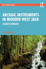 Archaic Instruments in Modern West Java