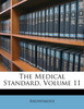 The Medical Standard, Volume 11