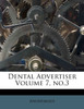 Dental Advertiser Volume 7, no.3