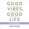 Good Vibes  Good Life 2024 Calendar