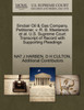 Sinclair Oil & Gas Company, Petitioner, v. R. B. Masterson et al. U.S. Supreme Court Transcript of Record with Supporting Pleadings