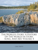 The World's Story