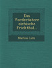 Das Vorderösterreichische Frickthal...