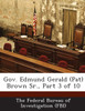 Gov. Edmund Gerald (Pat) Brown Sr., Part 3 of 10