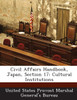 Civil Affairs Handbook, Japan, Section 17