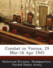 Combat in Vienna, 29 Mar-16 Apr 1945