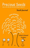 Precious Seeds Youth Journal