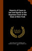 Reports of Cases in law and Equity in the Supreme Court of the State of New York