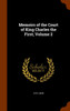 Memoirs of the Court of King Charles the First, Volume 2