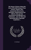The Siege of Ottawa, Being the Story of the 800 Farmers From Ontario, Quebec, New Brunswick, Nova Scotia, Manitoba, Saskatchewan and Alberta, who met the Government and Members of Parliament ... Dec 16, 1910, and Demanded More Equitable Legislation