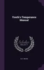 Youth's Temperance Manual