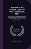 A Record of the Surgical Clinics of Wm. Tod Helmuth, M.D.