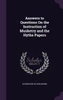 Answers to Questions On the Instruction of Musketry and the Hythe Papers