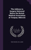 The Address in Surgery Delivered Before the British Medical Association at Torquay, Mdccclx