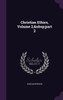 Christian Ethics, Volume 2,&nbsp;part 2