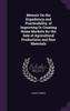 Memoir On the Expediency and Practicability, of Improving Or Creating Home Markets for the Sale of Agricultural Productions and Raw Materials