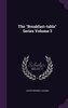 The "Breakfast-table" Series Volume 3
