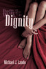 Broken Dignity