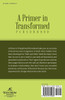 A Primer in Transformed Personhood
