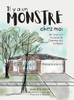 Il y a un Monstre chez moi