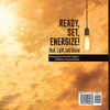 Ready, Set, Energize!
