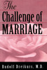 The Challenge of Marriage