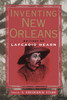 Inventing New Orleans