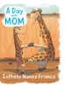 A Day with Mom
