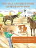 The Real and True Story of Petie Bow-wow