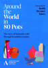 Around the World in 80 Pots