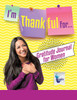 I'm Thankful For... | Gratitude Journal for Women