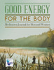 Good Energy for the Body | Meditation Journal for Men and Women