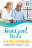 Nana and Dada Are Into Numbers | Sudoku Books for Adults Easy