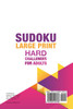 Sudoku Large Print | Hard Challenges for Adults