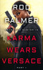 Karma Wears Versace