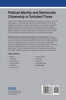 Political Identity and Democratic Citizenship in Turbulent Times
