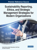 Sustainability Reporting, Ethics, and Strategic Management Strategies for Modern Organizations
