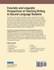 Futuristic and Linguistic Perspectives on Teaching Writing to Second Language Students, 1 volume