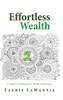 Effortless Wealth