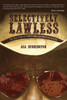 Selectively Lawless