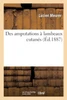 Des amputations à lambeaux cutanés